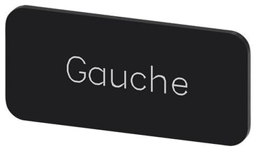 Mærkningsplade til label holder, label str.12.5x27mm, sort label, hvid font, inskription: Gauche 3SU1900-0AC16-0GH0