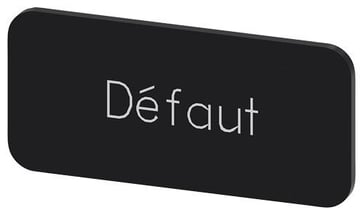 Mærkningsplade til label holder, label str.12.5x27 mm, sort label, hvid font, inskription: Défaut 3SU1900-0AC16-0GN0