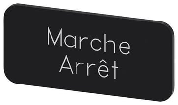 Mærkningsplade til label holder, label str.12.5x27mm, sort label, hvid font, inskription: Marche Arrêt 3SU1900-0AC16-0GU0