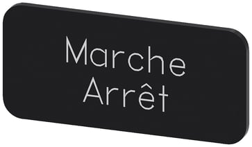Mærkningsplade til label holder, label str.12.5x27mm, sort label, hvid font, inskription: Marche Arrêt 3SU1900-0AC16-0GU0