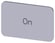 Mærkningsplade til label holder, Label str.17.5 x 27 mm, sølv label, sort font, inskription: On, 3SU1900-0AD81-0DJ0 3SU1900-0AD81-0DJ0 miniature