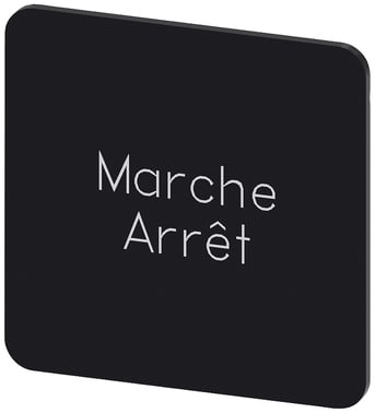 Mærkningsplade til label holder, Label str. 27x27 mm, sort label, hvid font, inskription: Marche Arrêt 3SU1900-0AE16-0GU0