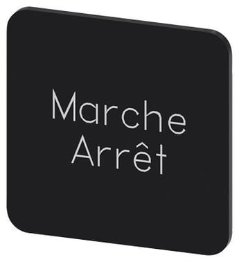 Mærkningsplade til limning på hus, label str. 22x22 mm, sort label, hvid font, inskription: Marche Arrêt 3SU1900-0AF16-0GU0
